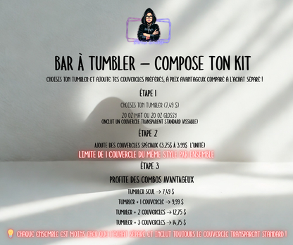 Le bar à tumbler